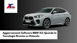 BMW X2 2025: AGGIORNAMENTI SOFTWARE, LIMITAZIONI E SOLUZIONI