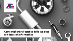 Come migliorare l'estetica della tua auto con accessori aftermarket