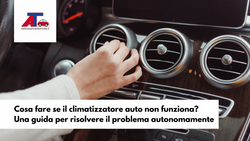Cosa fare se il climatizzatore auto non funziona? Una guida per risolvere il problema autonomamente