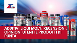 ADDITIVI LIQUI MOLY: RECENSIONI, OPINIONI UTENTI E PRODOTTI DI PUNTA